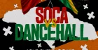 Soca Vs Dancehall Shoreditch – Everyone Free Before 12AM