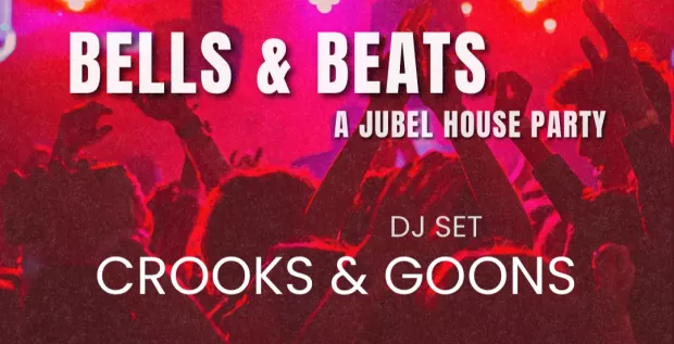 Bells and Beats - A Jubel House Party