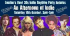 An Afternoon of indie - Indie for the over 30s: 3pm-7pm, 10th October