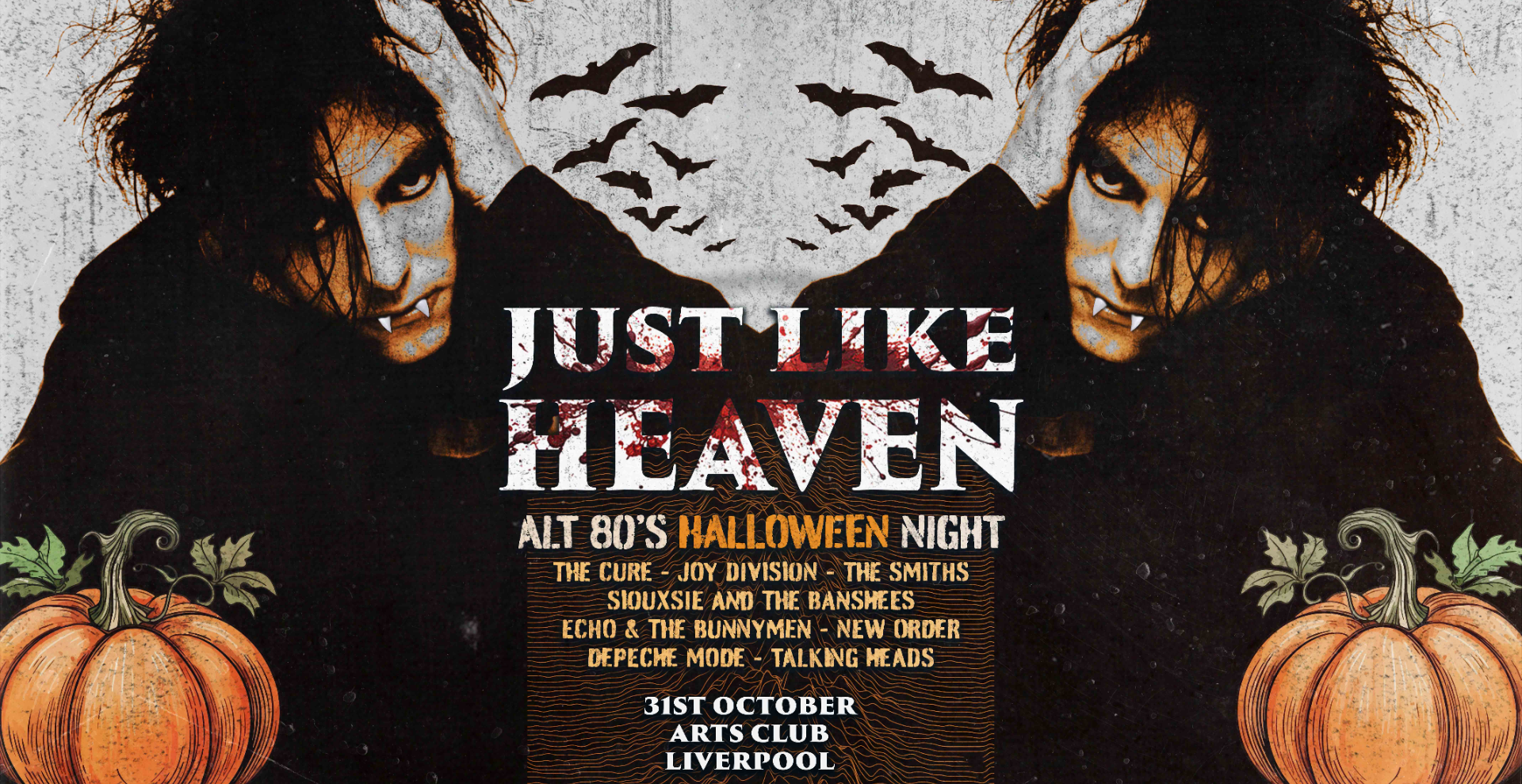 Just Like Heaven: Alt 80's Halloween Night (Liverpool)
