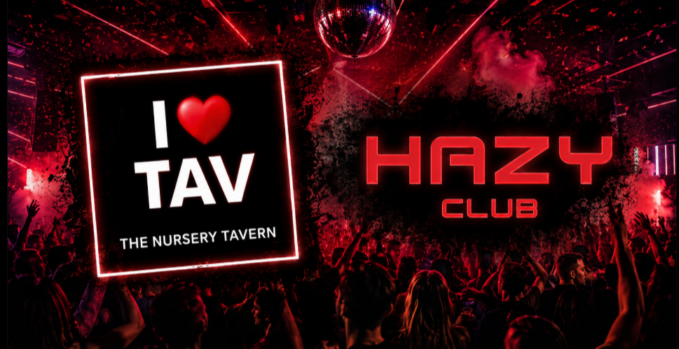 Hazy Club @ Tav