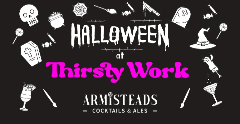 THIRSTY WORK HALLOWEEN SIP AND PAINT @ ARMISTEADS