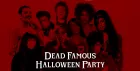 'Dead Famous' Halloween Party at BAM Victoria