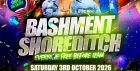 Bashment Shoreditch Party - Free Before Midnight