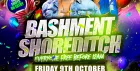 Bashment Shoreditch Party - Free Before Midnight