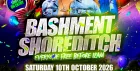 Bashment Shoreditch Party - Free Before Midnight