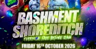 Bashment Shoreditch Party - Free Before Midnight