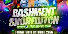 Bashment Shoreditch Party - Free Before Midnight