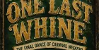 One Last Whine - Sunday Carnival After Party (Free Tickets)