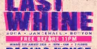 The Last Whine - Carnival After Party (Free Tickets)