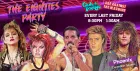 The 80s Party: Age Against The Machine & Club de Fromage,, 8:30pm-1:30am