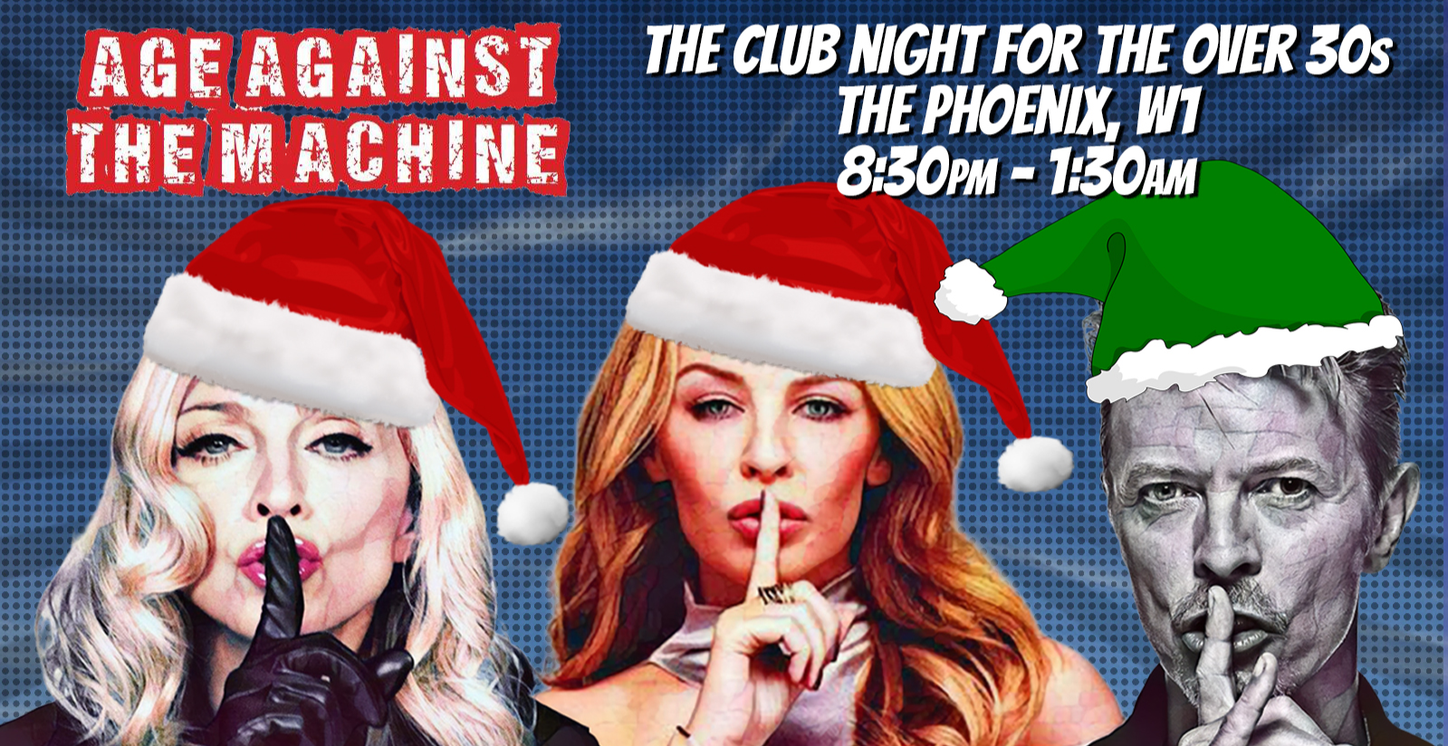 Age Against The Machine - Christmas Party (Over 30s Only)