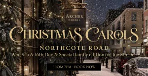 Christmas Carols at Archer Street Northcote Road
