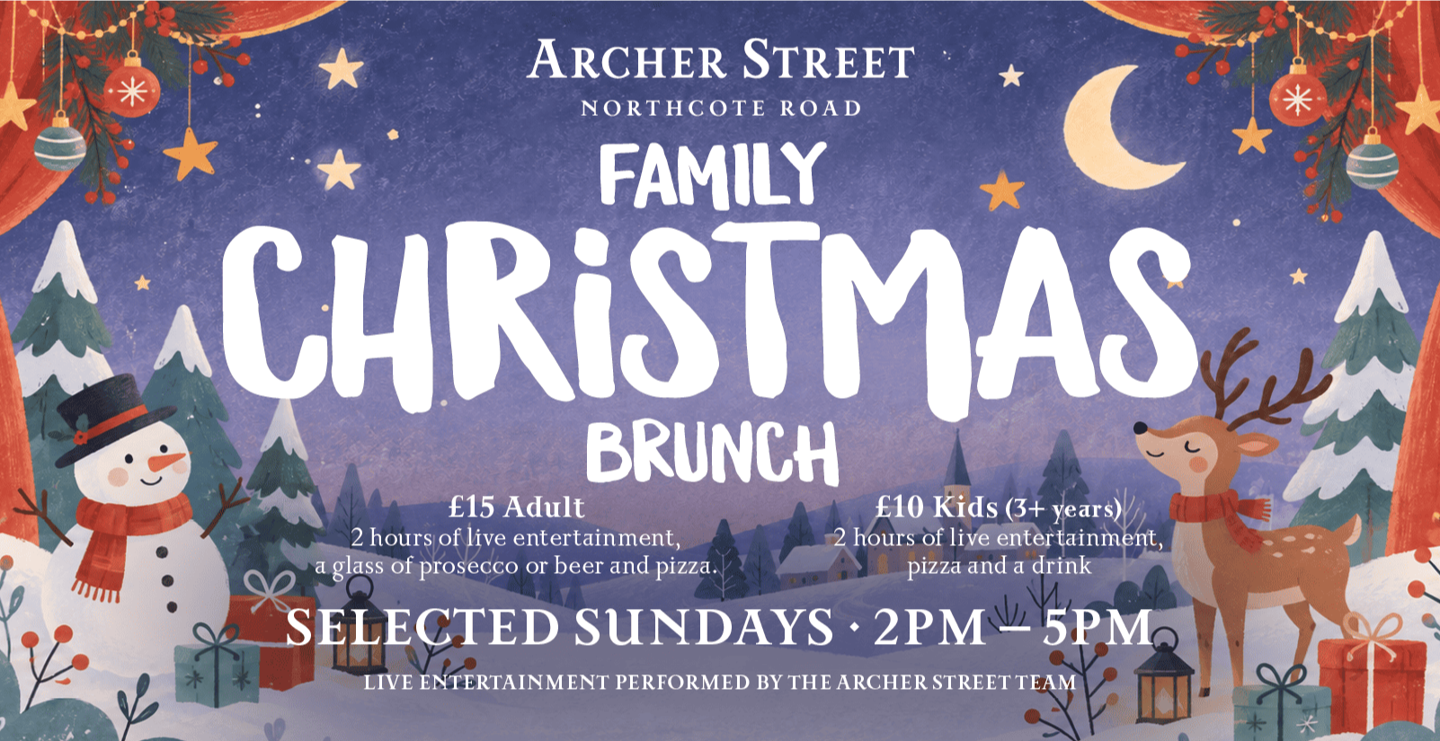 Family Christmas Immersive Brunch: Archer Street Northcote Road