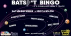 Batshxt Bingo @ Mecca Bolton