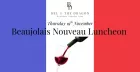 Beaujolais Nouveau Luncheon