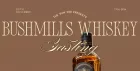 Bushmills Whiskey Pairing Dinner
