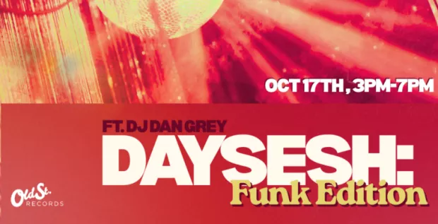 DAYSESH: Funk Edition ft. DJ Dan Grey
