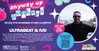 ANYWAY UP GOES BONKERS FT ULTRABEAT & IVD!