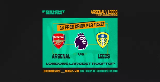 Fanzone 4D x Freight Brixton: Arsenal V Leeds