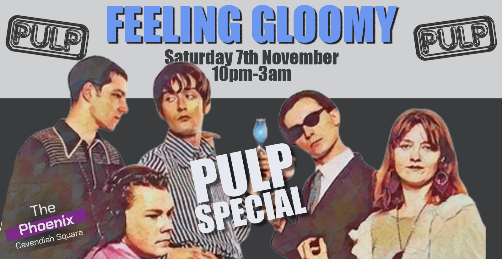 Feeling Gloomy - Pulp Special