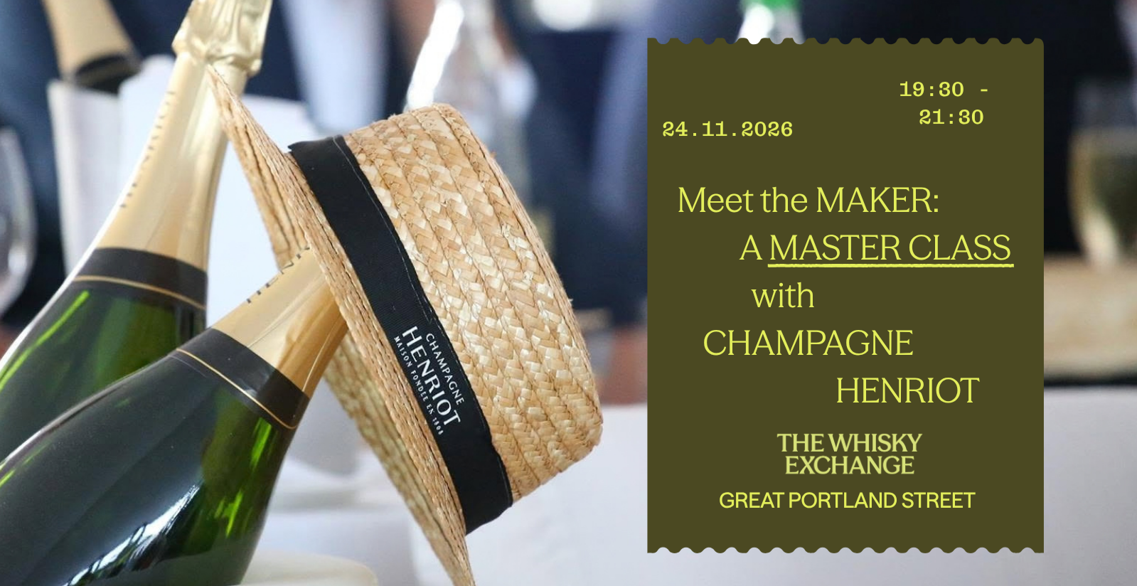 Meet the Maker: A Masterclass with Champagne Henriot