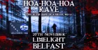 Hoa Hoa Hoa Rave (Belfast)