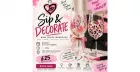 Sip & Decorate