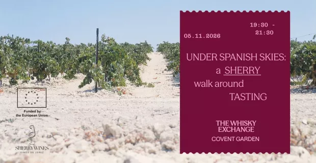 Under Spanish Skies - A Sherry Walk Around Tasting