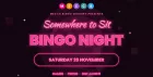 Somewhere to Sit Bingo Night🩷