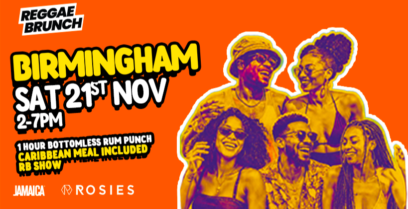 The Reggae Brunch BHAM - Sat 21st Nov