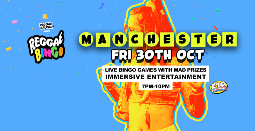 Reggae Bingo - Manchester - Fri 30th Oct