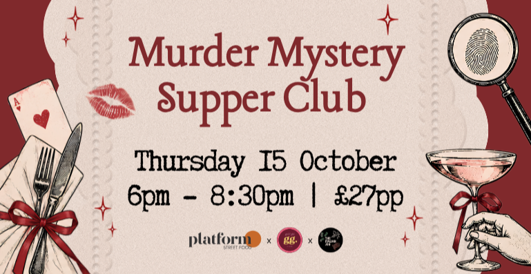 Murder Mystery Supper Club with GG Club
