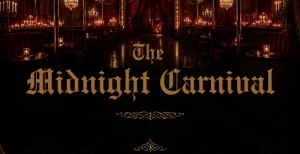 The Midnight Carnival at Nest