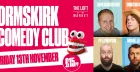 Ormskirk Comedy Club