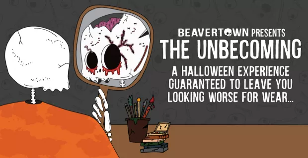 BEAVERTOWN PRESENTS… THE UNBECOMING