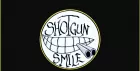 Shot Gun Smile